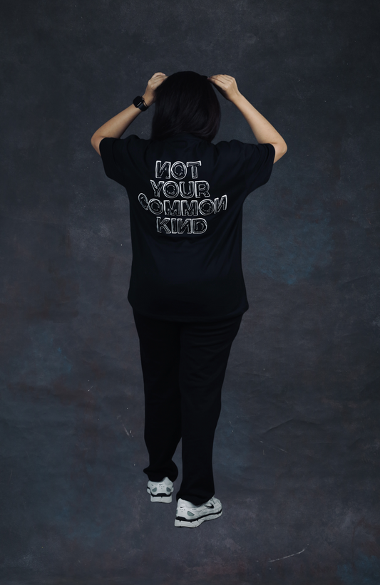 NOT YOUR COMMON KIND Tee